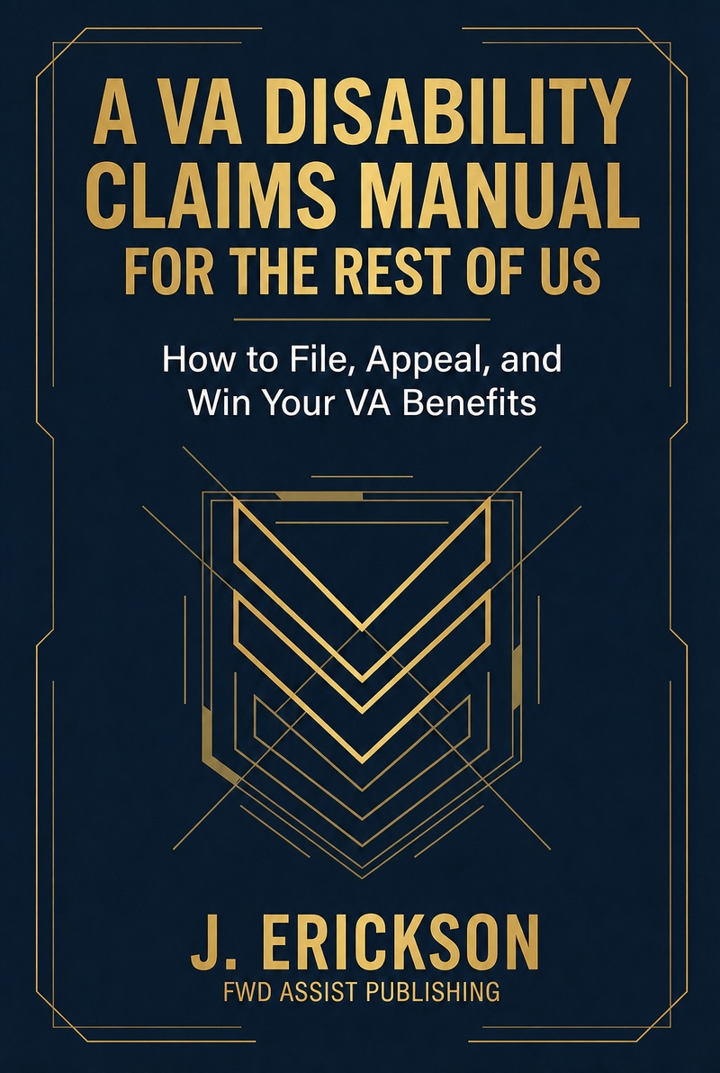 A VA Disability Claims Manual for the Rest of Us book cover